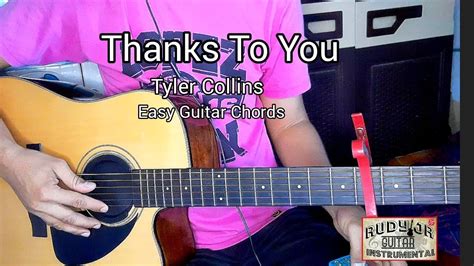 thanks to you lyrics tyler collins chords
